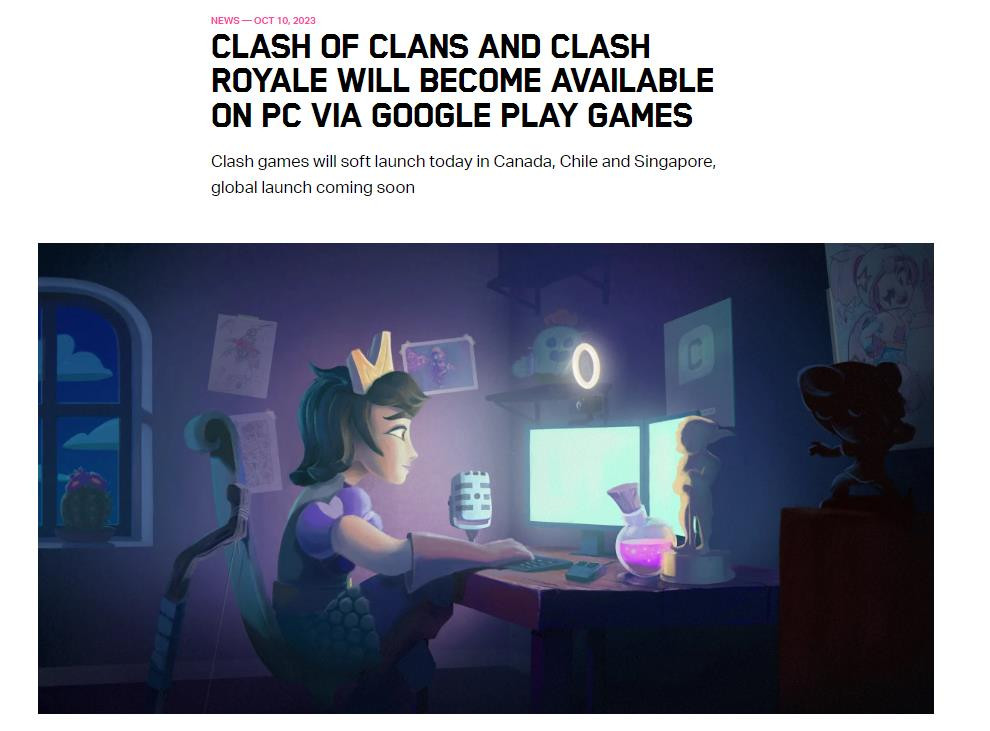 Supercell：《皇室戰爭》《部落沖突》將登陸PC